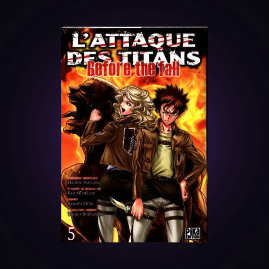 L'attaque des titans - Before the Fall. Tome 5