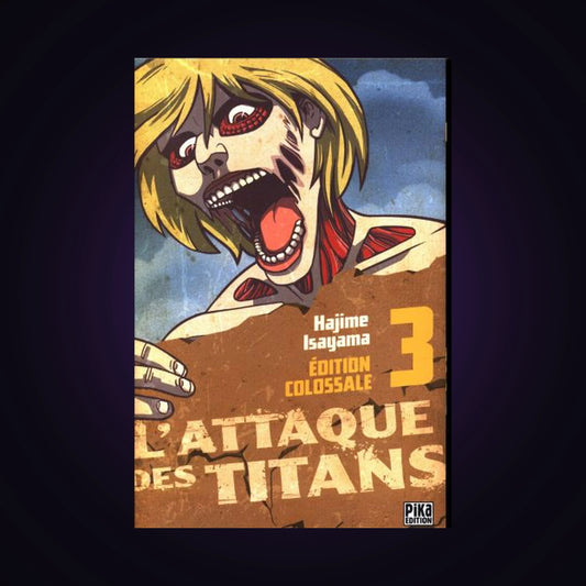 L'attaque des titans. Tome 3 Édition Colossale