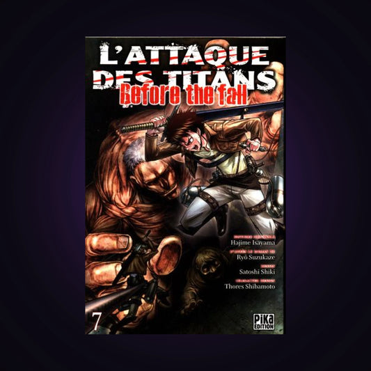 L'attaque des titans - Before the Fall. Tome 7