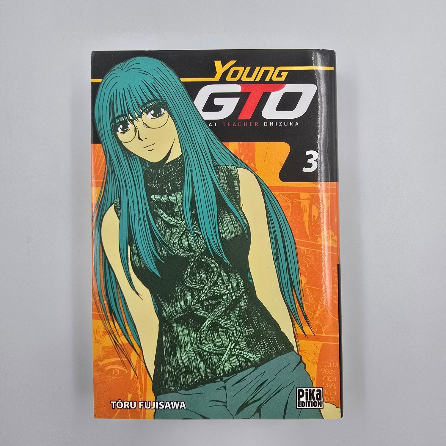 Young GTO (Great Teacher Onizuka). Tome 3