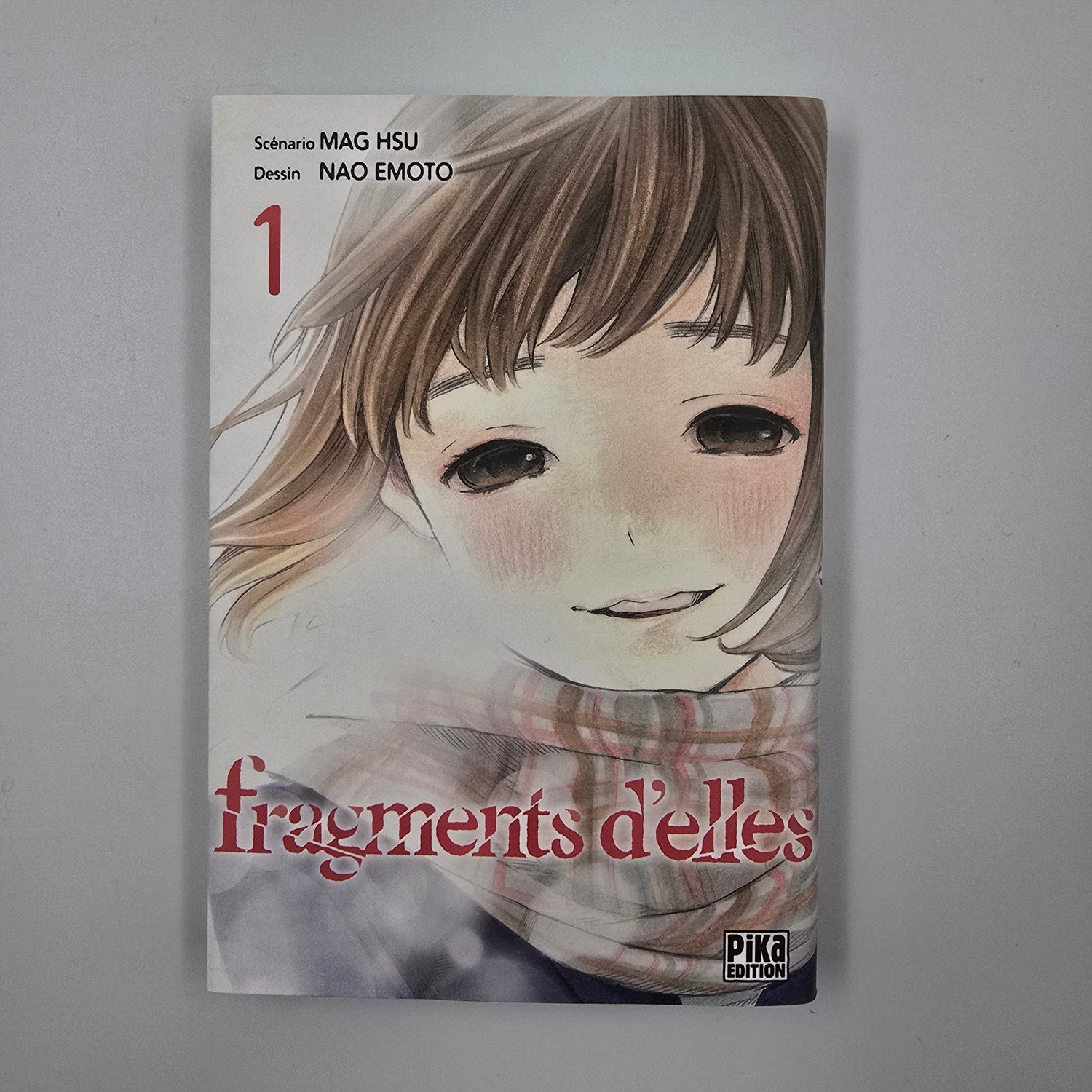 Fragments d’elles. Tome 1