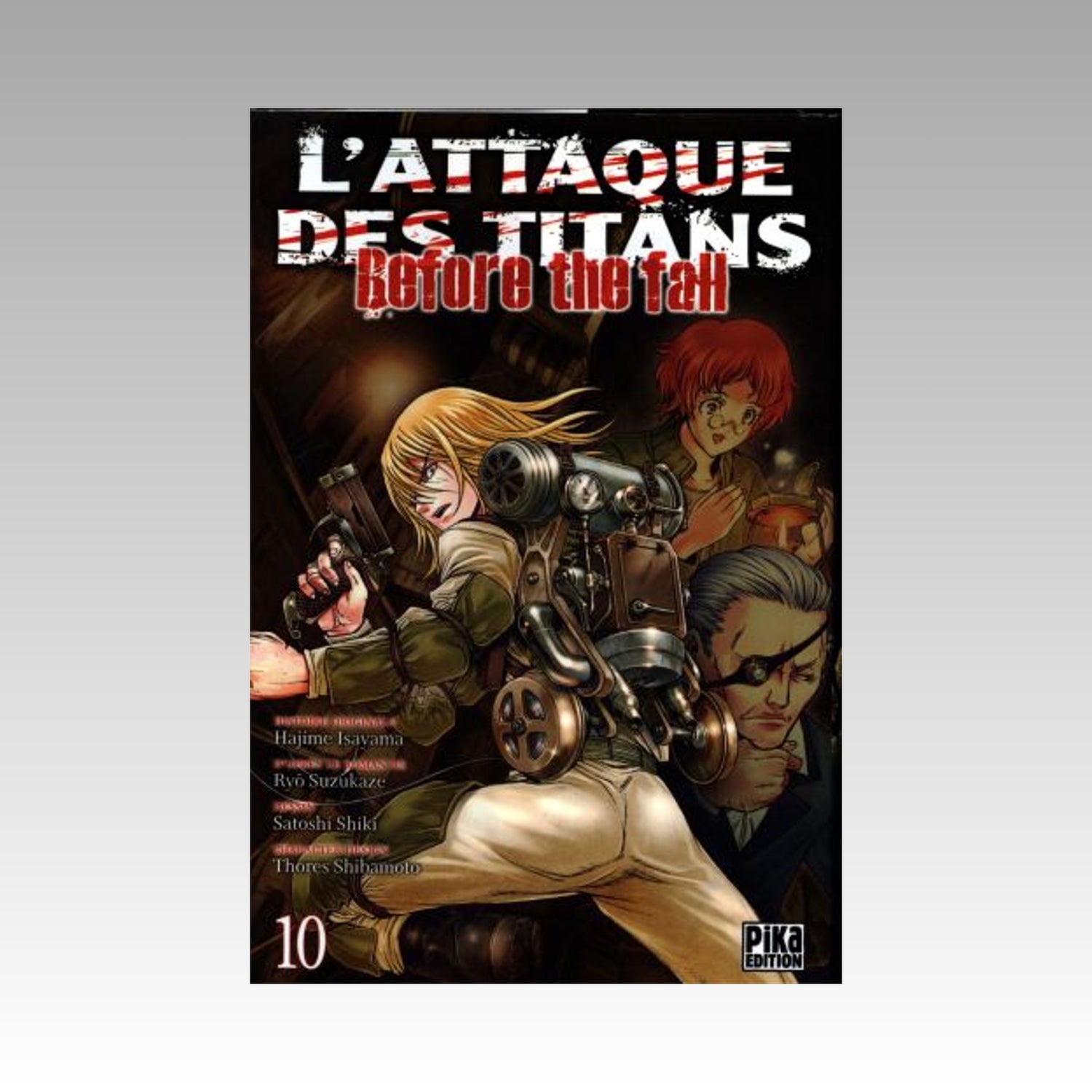 L'attaque des titans - Before the Fall. Tome 10
