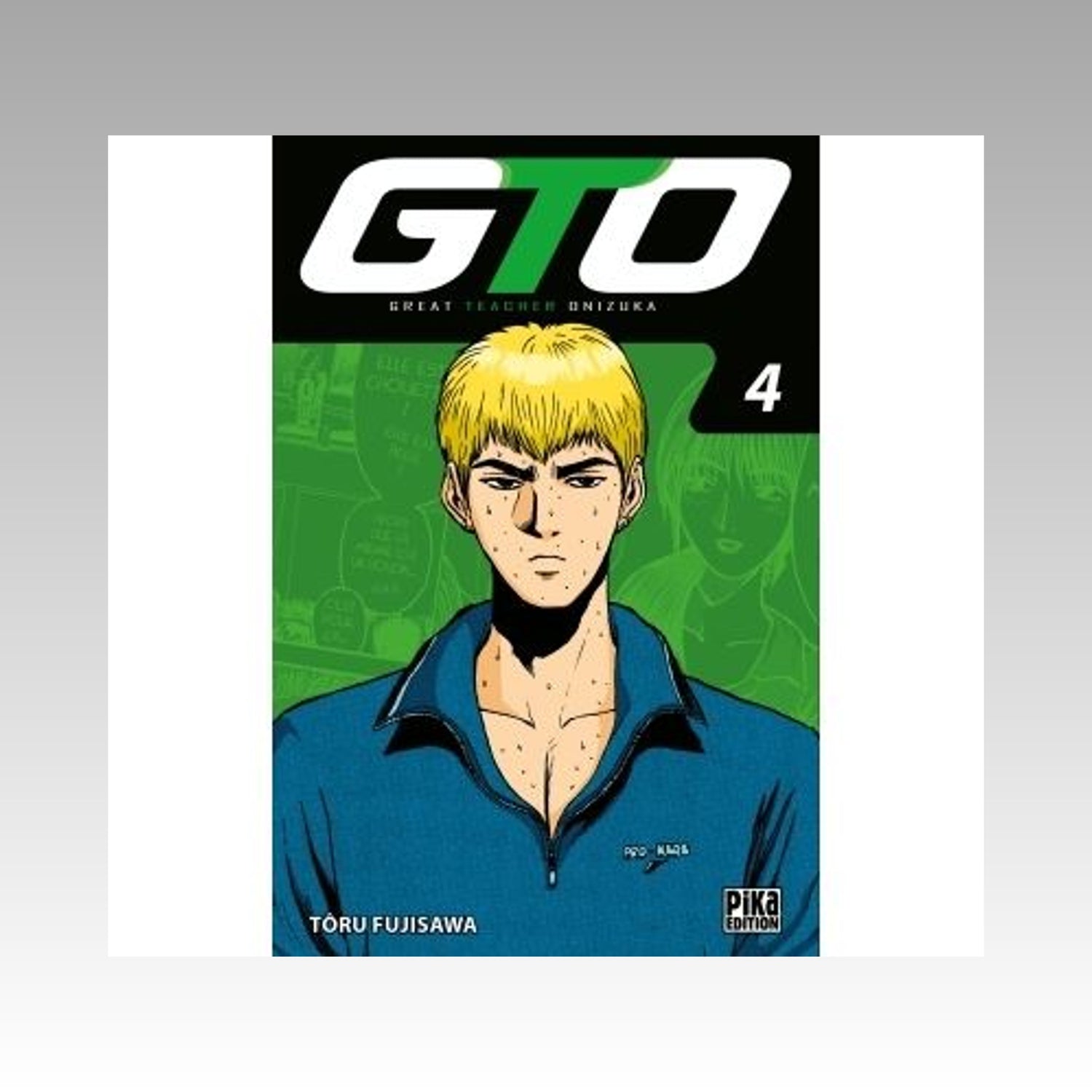 GTO (Great Teacher Onizuka). Tome 4