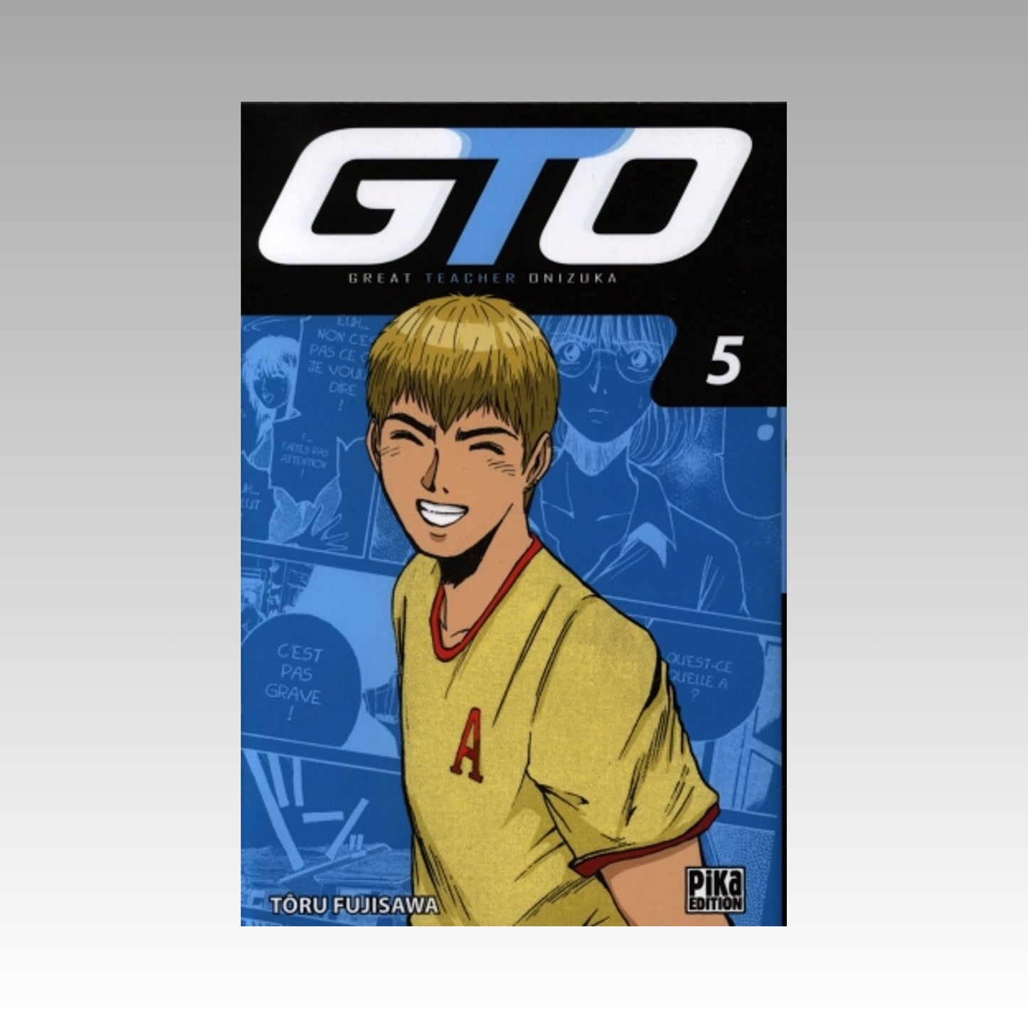 GTO (Great Teacher Onizuka). Tome 5