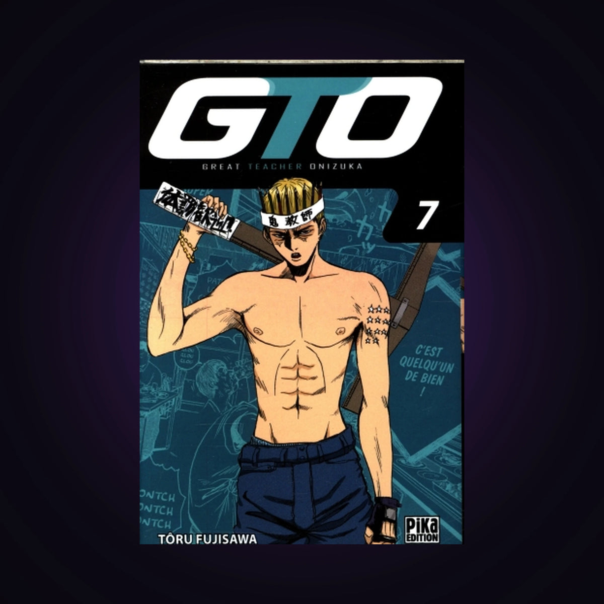 GTO (Great Teacher Onizuka). Tome 7