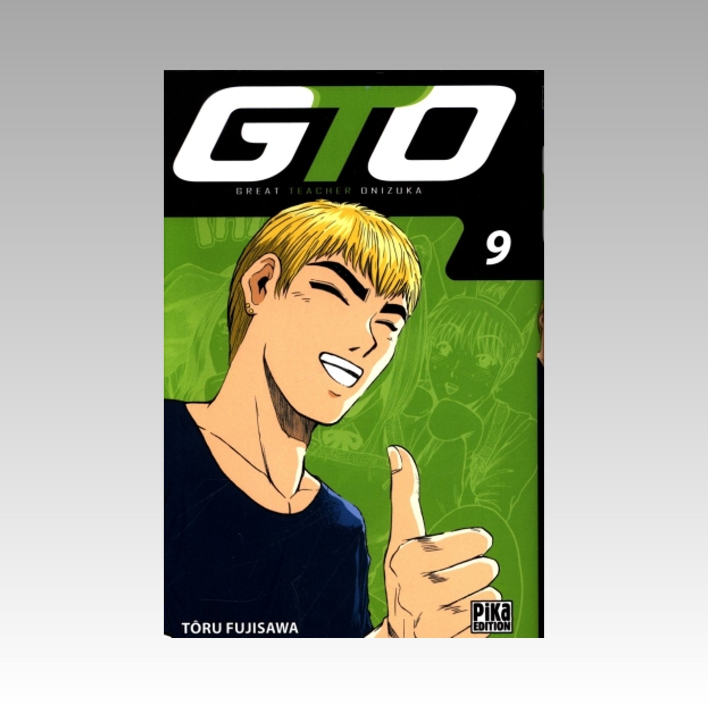 GTO (Great Teacher Onizuka). Tome 9