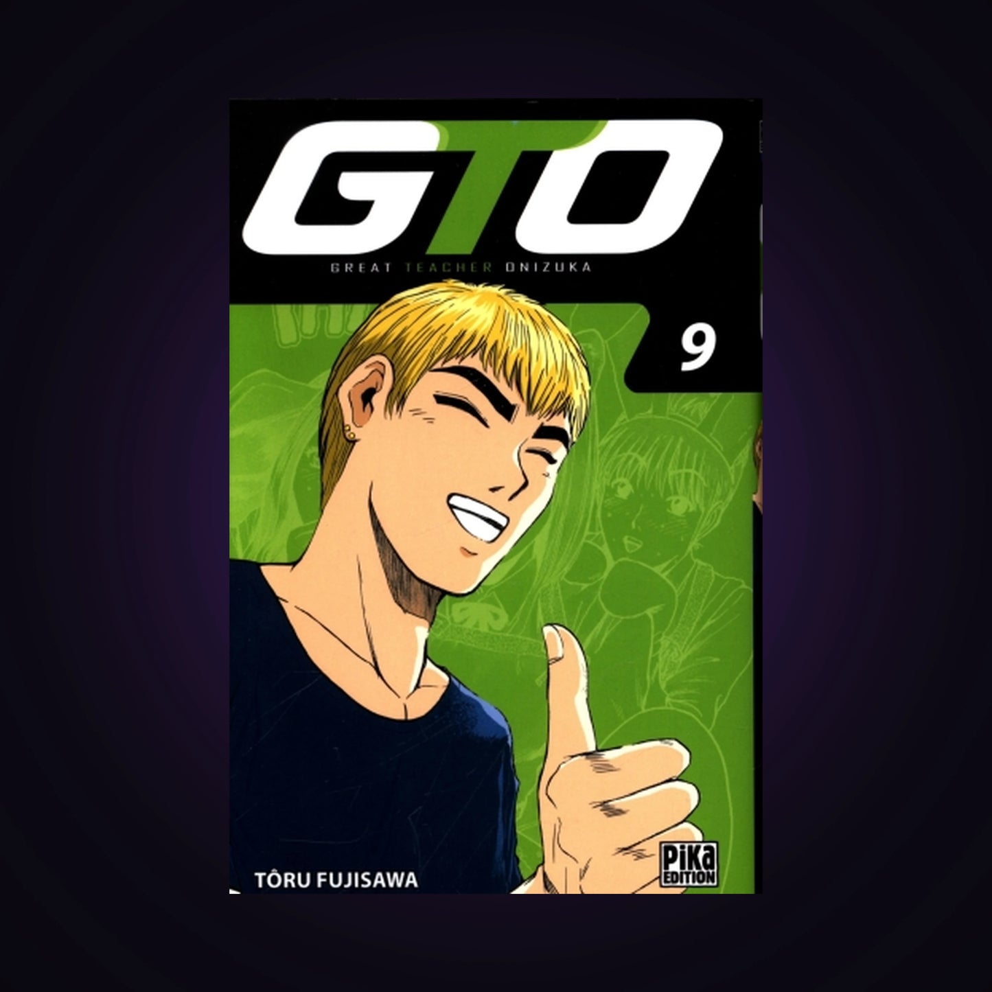 GTO (Great Teacher Onizuka). Tome 9