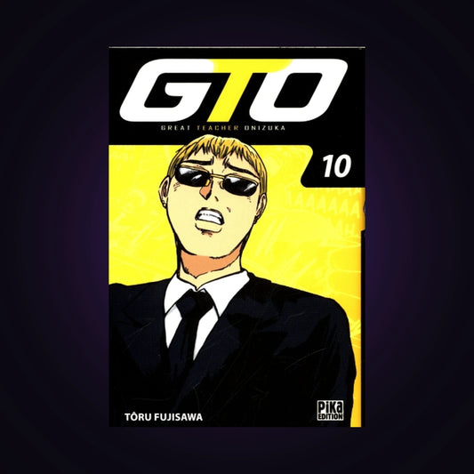 GTO (Great Teacher Onizuka). Tome 10