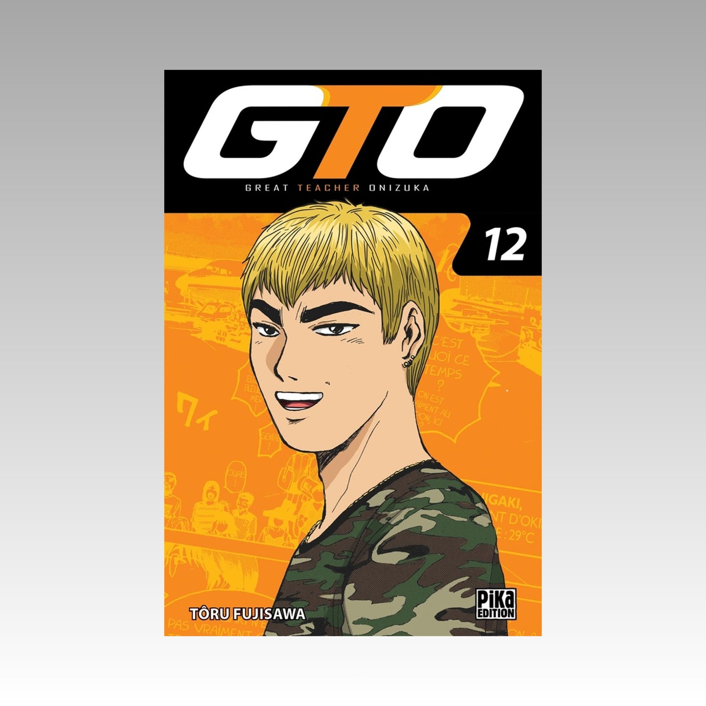GTO (Great Teacher Onizuka). Tome 12