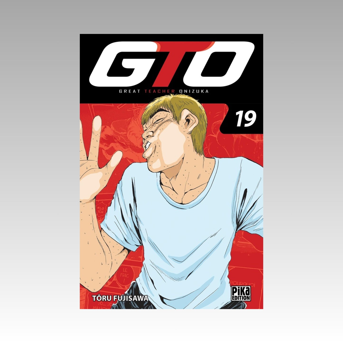 GTO (Great Teacher Onizuka). Tome 19