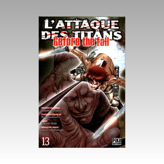 L'attaque des titans - Before the Fall. Tome 13