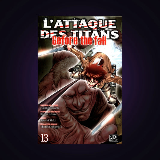 L'attaque des titans - Before the Fall. Tome 13
