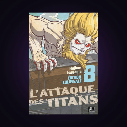 L'attaque des titans. Tome 8 Édition Colossale