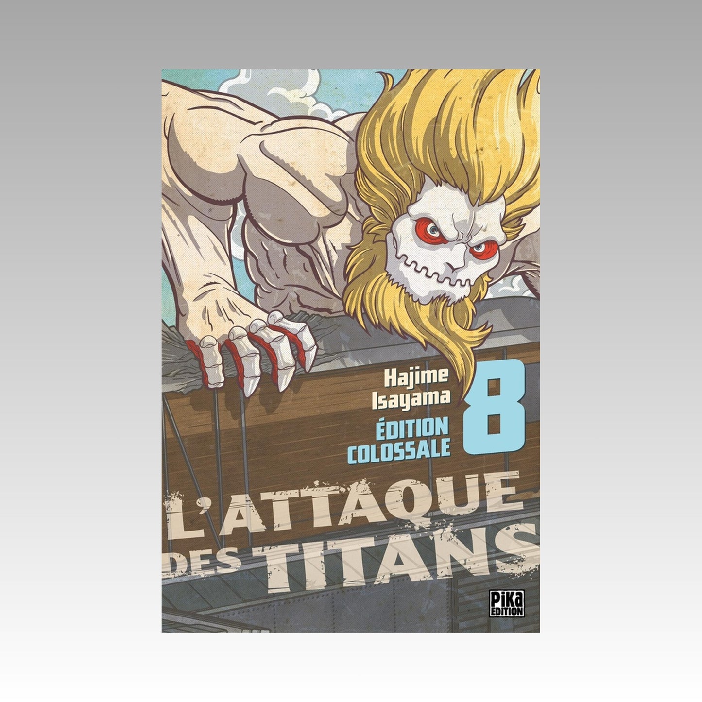 L'attaque des titans. Tome 8 Édition Colossale