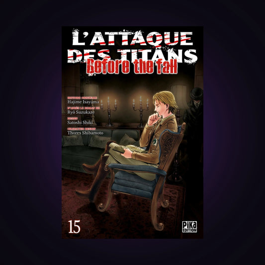 L'attaque des titans - Before the Fall. Tome 15