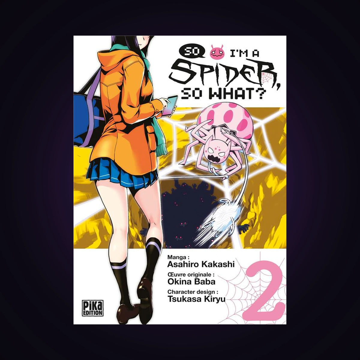So I'm a Spider, so what ? Tome 2