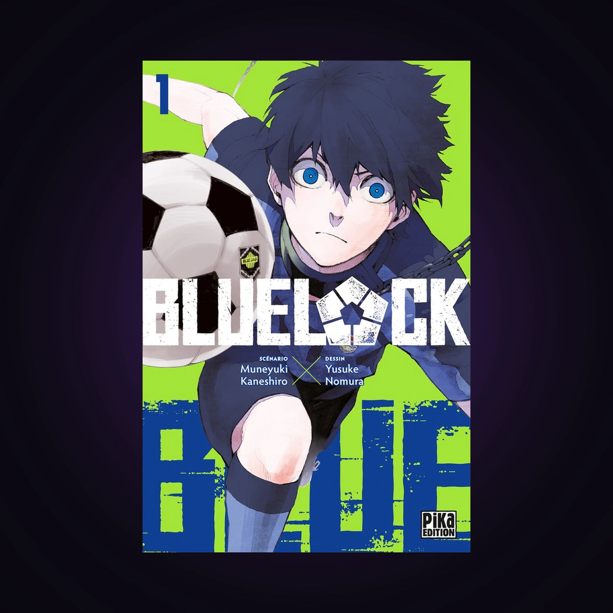 Blue Lock. Tome 1