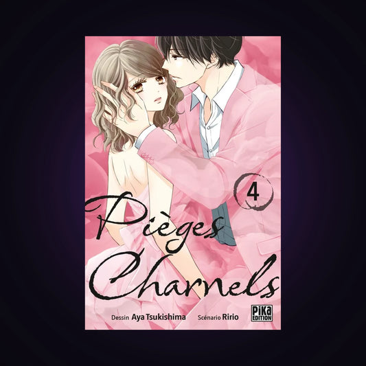 Pièges charnels. Tome 4