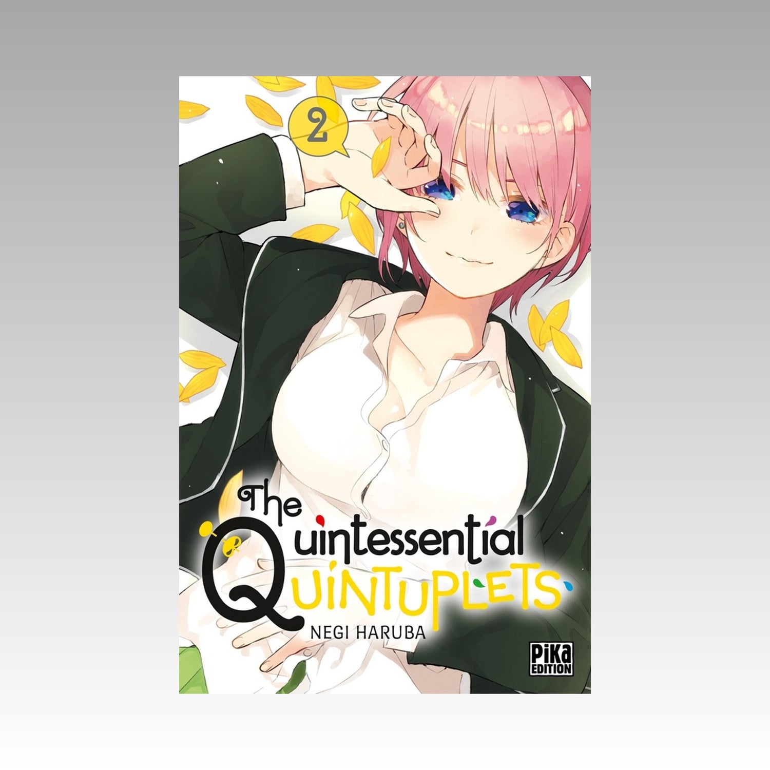 The Quintessential Quintuplets. Tome 2