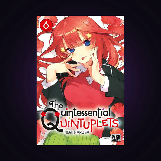 The Quintessential Quintuplets. Tome 6