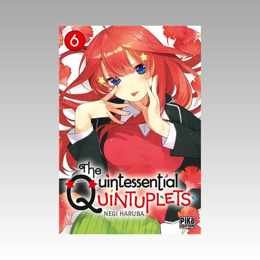 The Quintessential Quintuplets. Tome 6