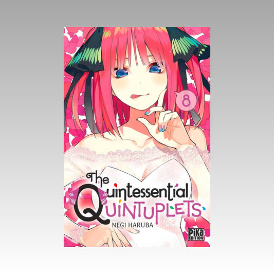The Quintessential Quintuplets. Tome 8