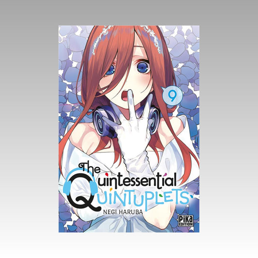 The Quintessential Quintuplets. Tome 9