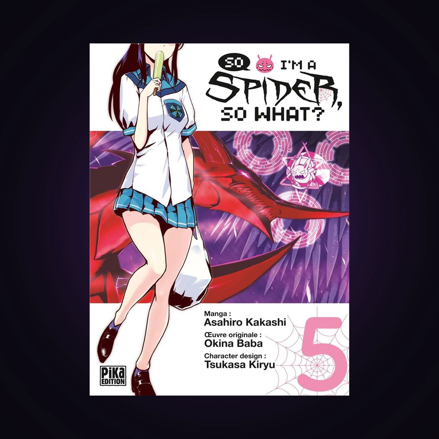 So I'm a Spider, so what ? Tome 5