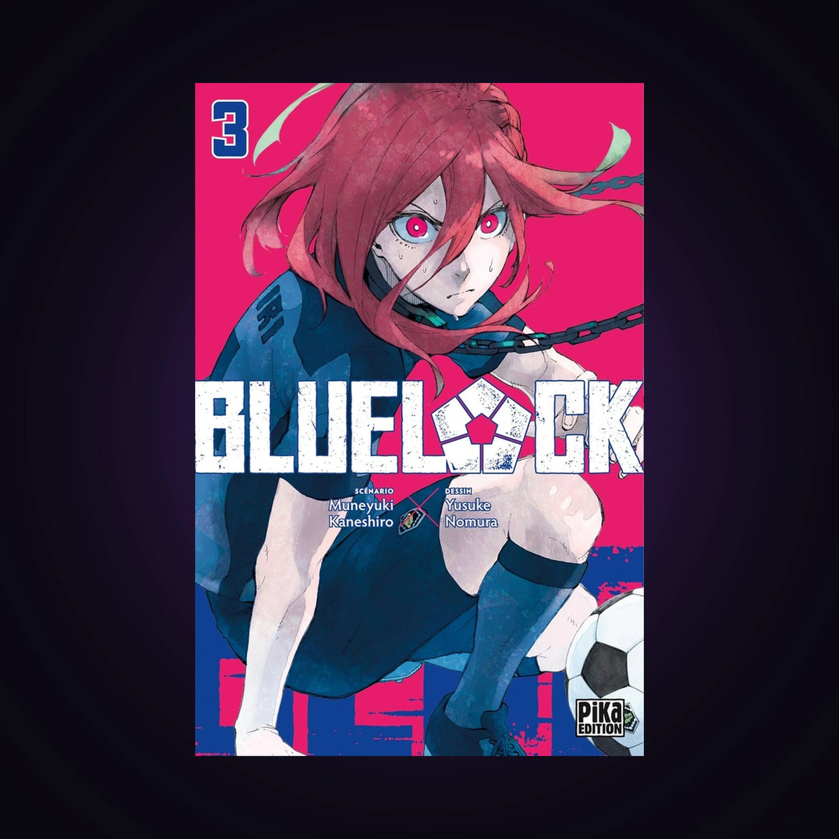 Blue Lock. Tome 3