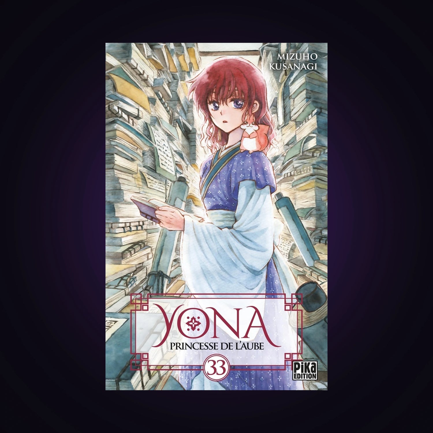 Yona, princesse de l'aube. Tome 33