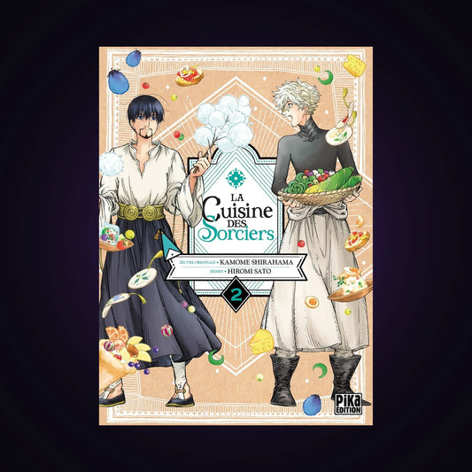 La cuisine des sorciers. Tome 2