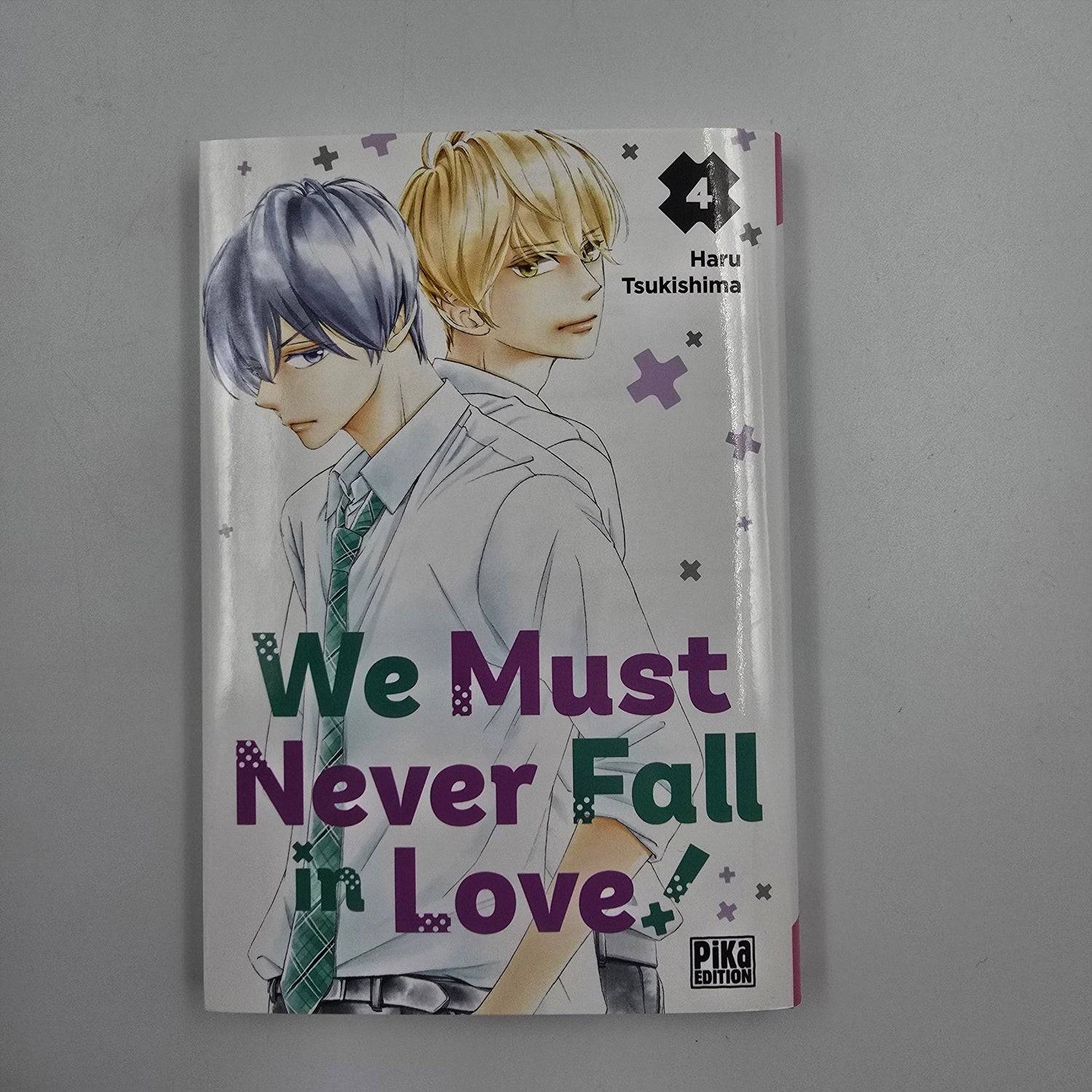 We must never fall in Love. Tome 4