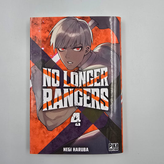 No longer Rangers. Tome 4