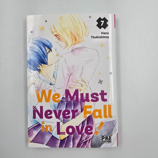 We must never fall in Love. Tome 7