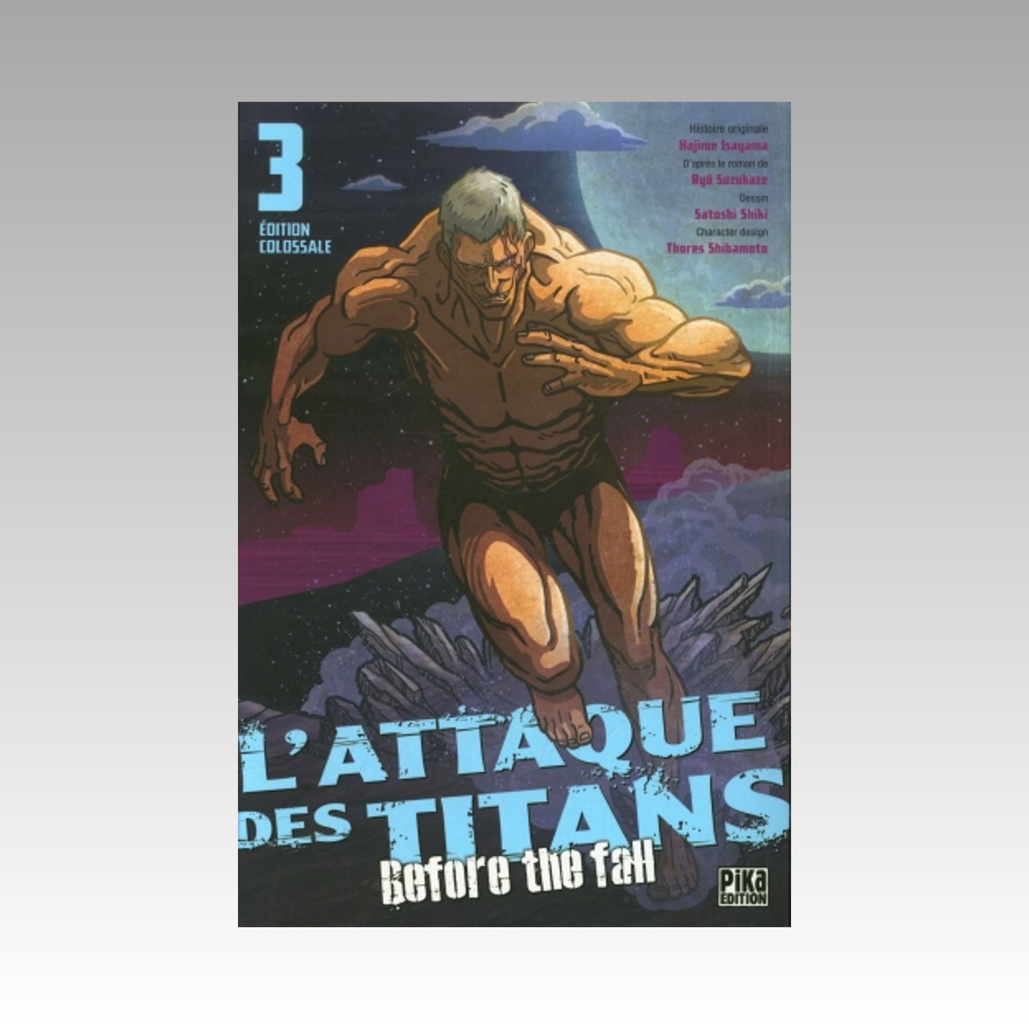 L'attaque des titans - Before the Fall. Tome 3 Édition colossale