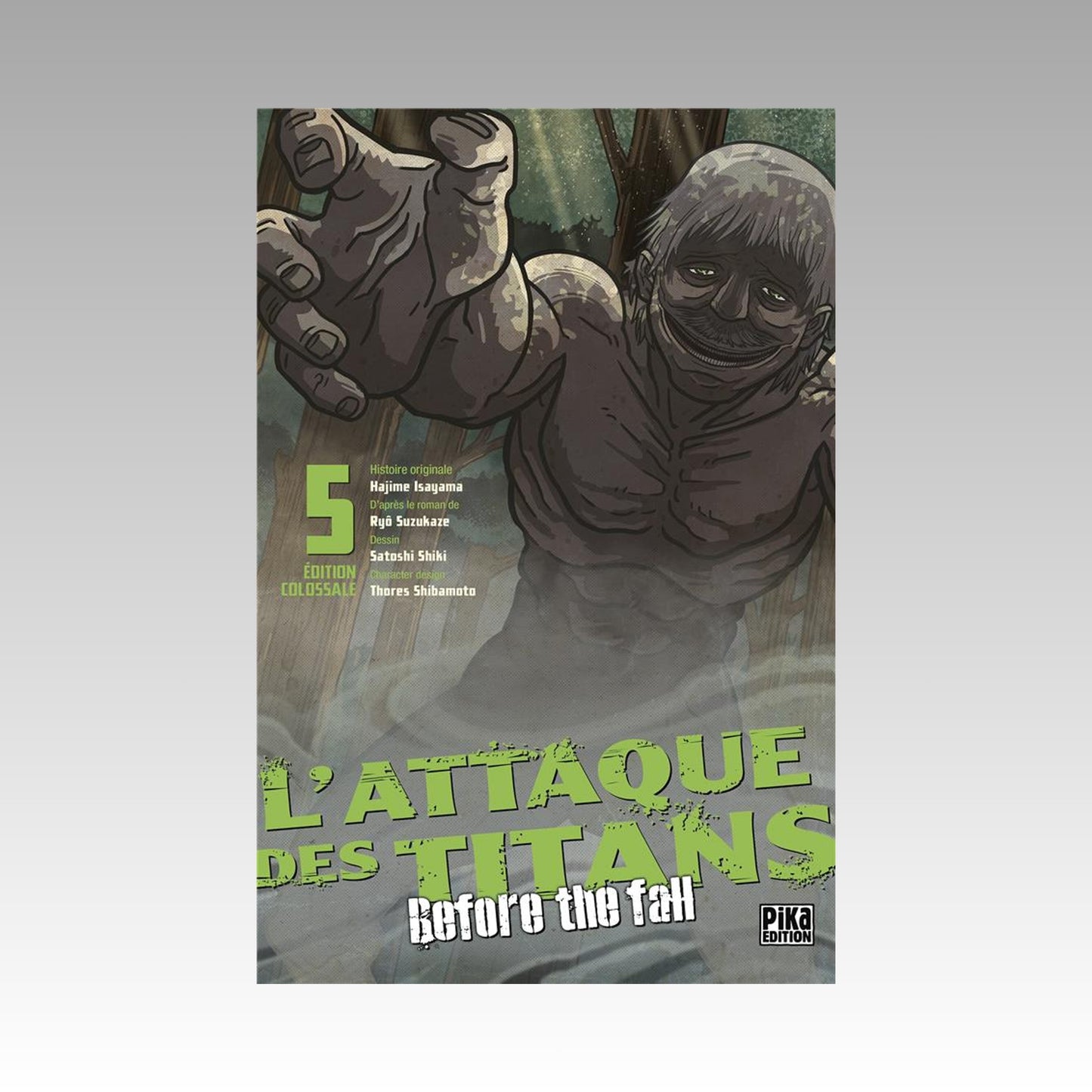 L'attaque des titans - Before the Fall. Tome 5 Édition colossale