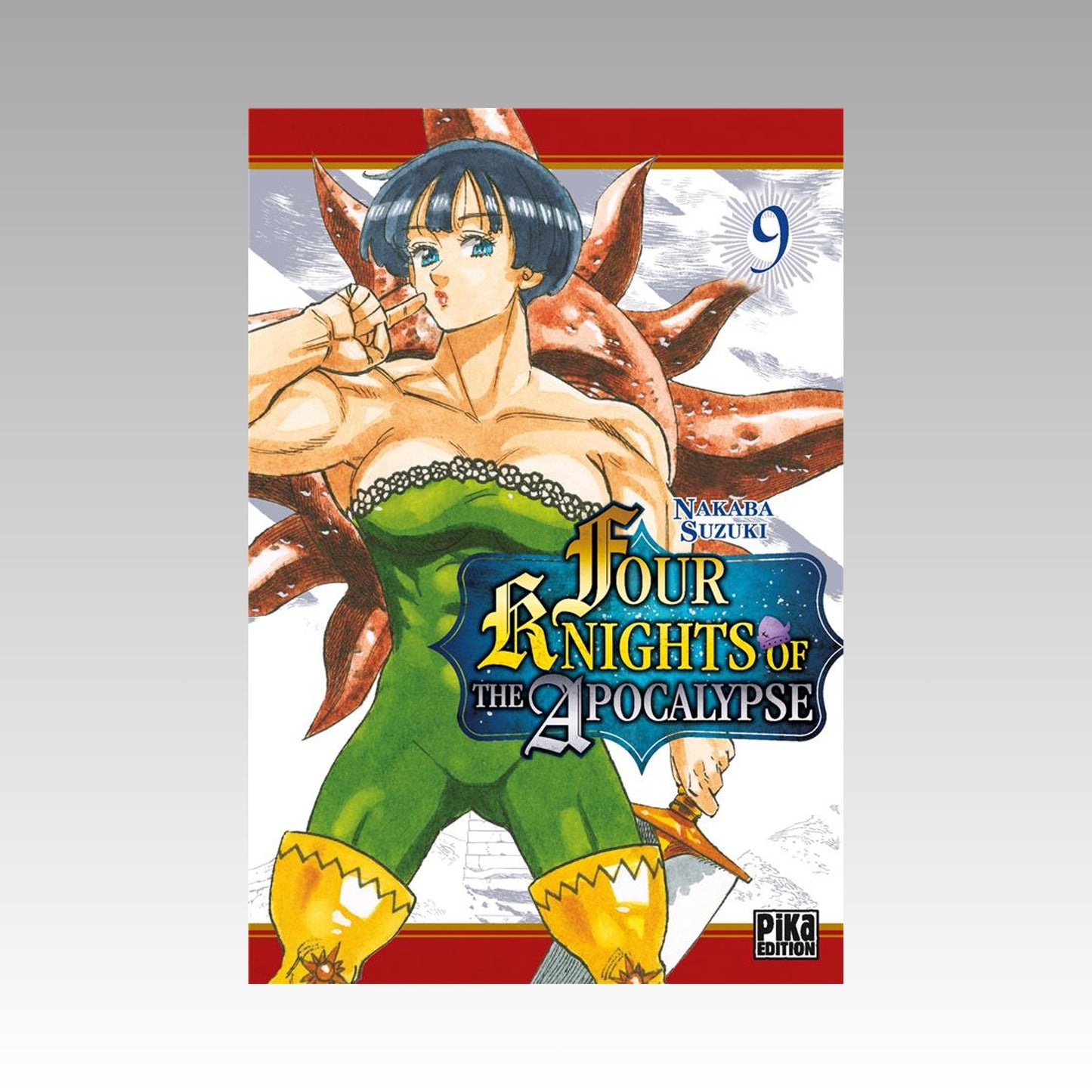 Four Knights of the Apocalypse. Tome 9