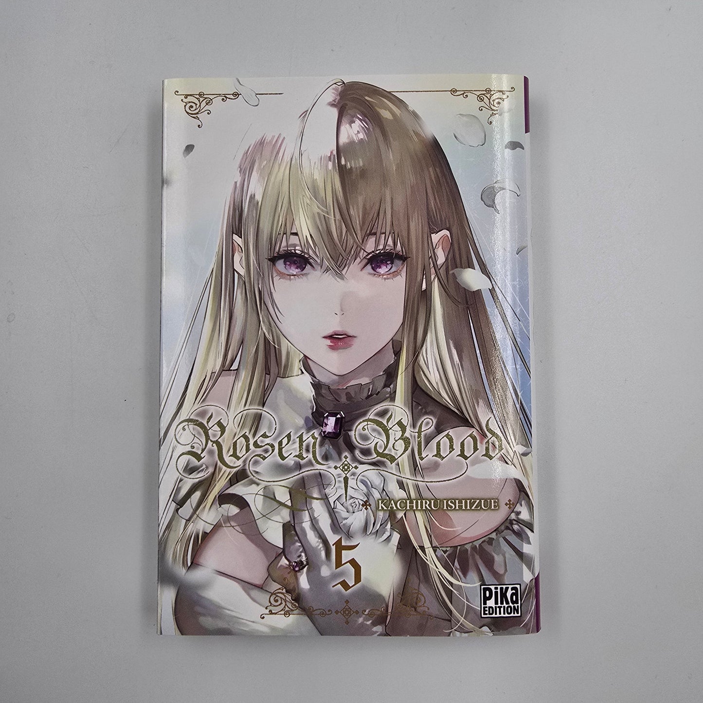 Rosen blood. Tome 5