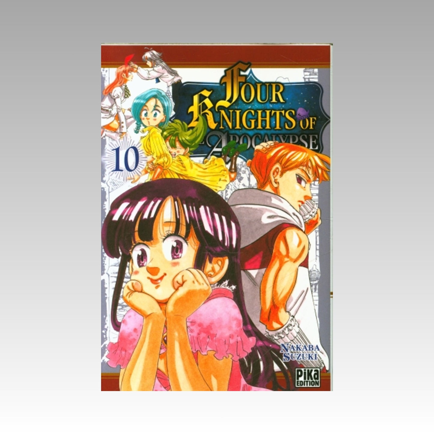 Four Knights of the Apocalypse. Tome 10