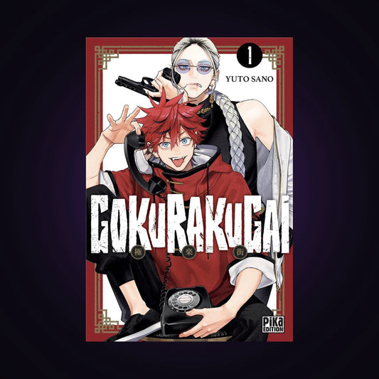 Gokurakugai. Tome 1