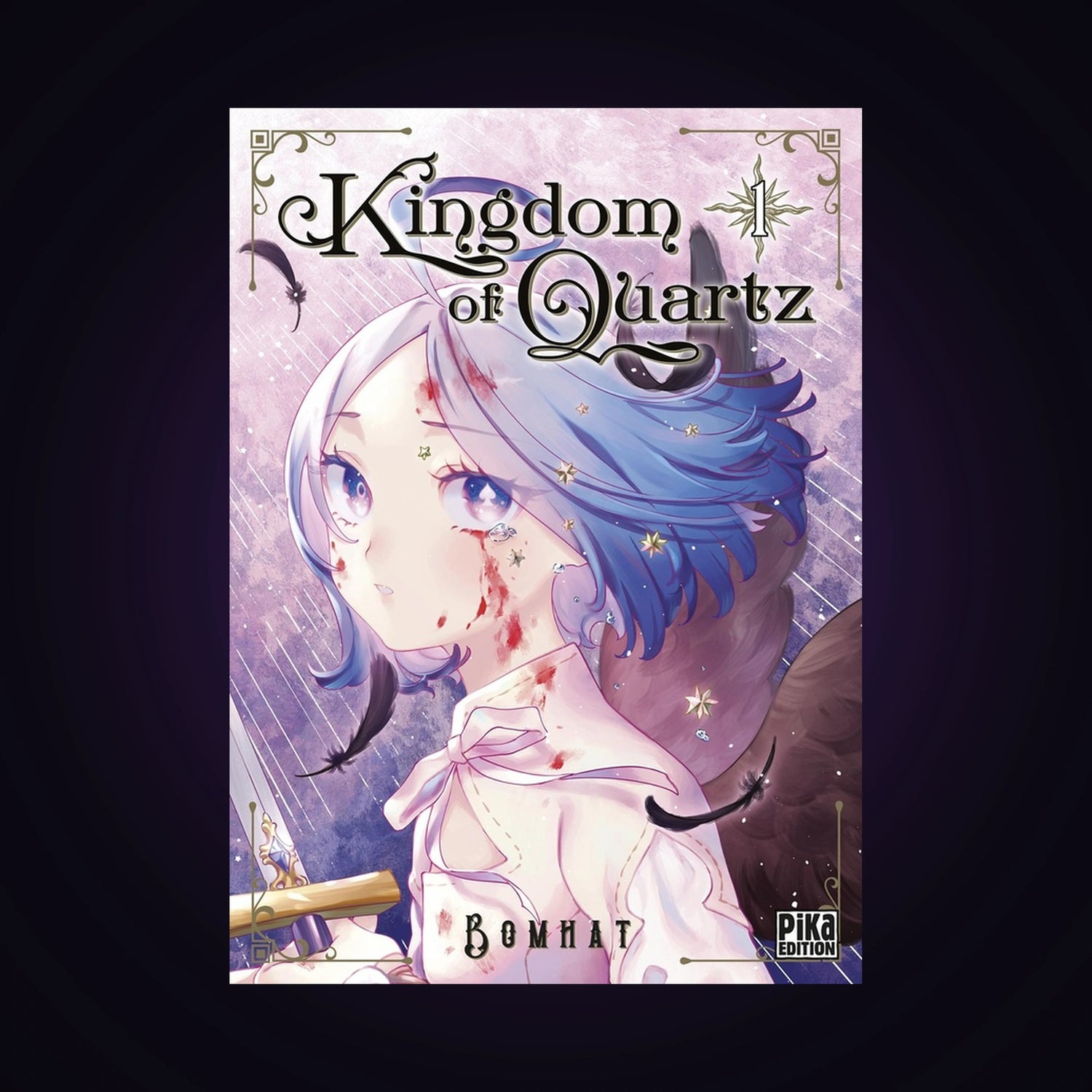 Kingdom of Quartz. Tome 1