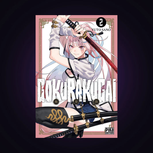 Gokurakugai. Tome 2
