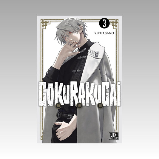 Gokurakugai. Tome 3