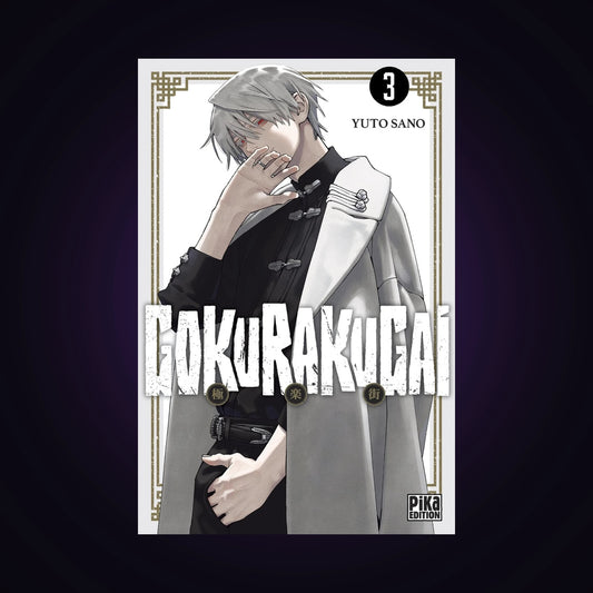 Gokurakugai. Tome 3