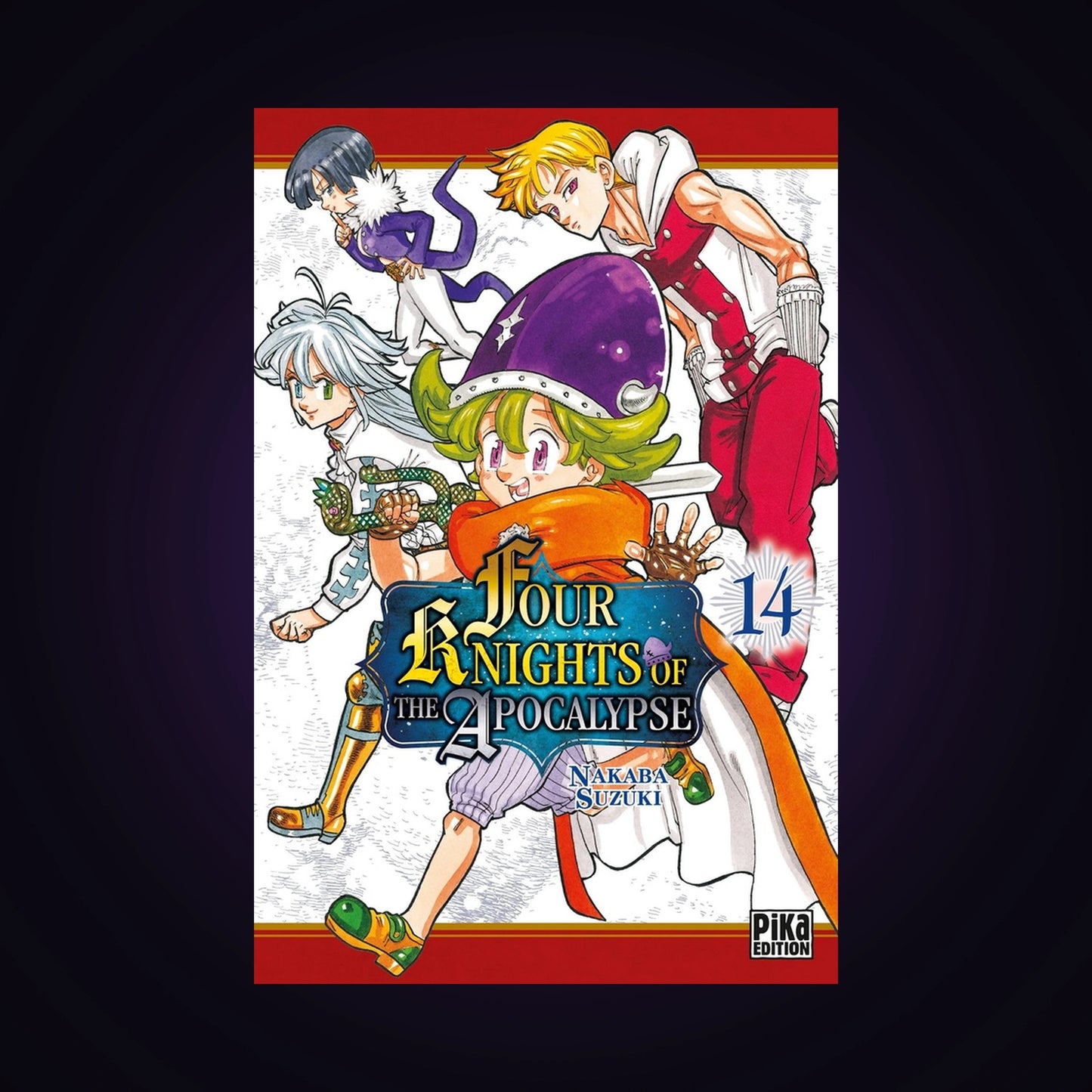 Four Knights of the Apocalypse. Tome 14
