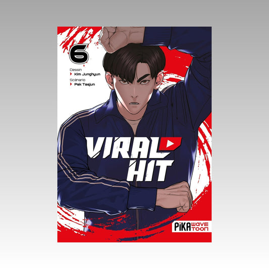 Viral Hit. Tome 6