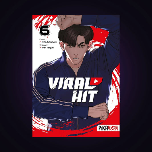 Viral Hit. Tome 6