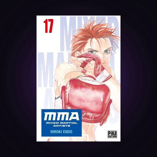 MMA - Mixed Martial Artists. Tome 17