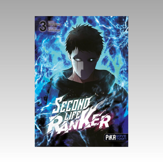Second Life Ranker. Tome 3