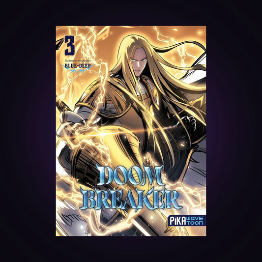 Doom Breaker. Tome 3